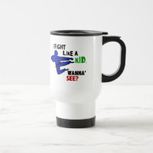 Fight Like A Kid 1 Coffee Mugs