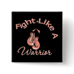 Fight Like a Warrior Uterine Cancer