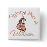 Fight Like a Warrior Uterine Cancer