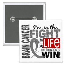 Fight Of My Life Brain Cancer Buttons