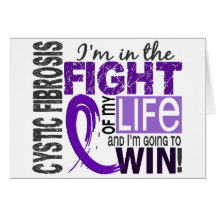 Fight Of My Life Cystic Fibrosis Greeting Card