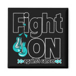 Fight On Against Ovarian Cancer Refrigerator Magnets