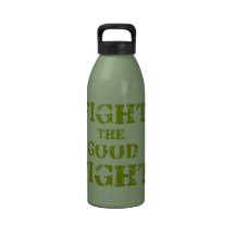 Fight the Good Fight Water Bottle