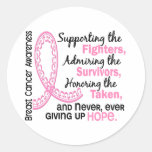 Fighters Survivors Taken 4 Breast Cancer Round Stickers