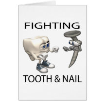 Fighting Tooth And Nail Greeting Card