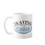 Figure Skating Coach Coffee Mug