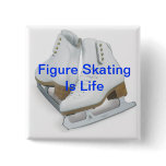 Figure skating is life pin