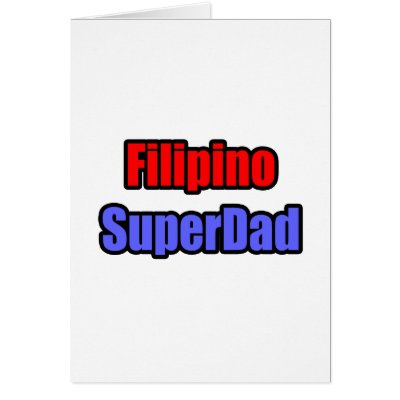 Filipino SuperDad by Filipino_Pride