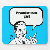 FILLE PROMISCUEUSE TAPIS DE SOURIS