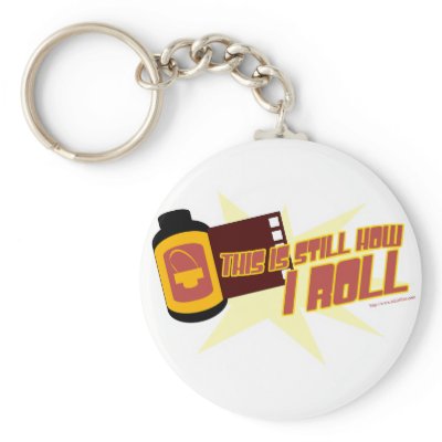 Film. It's Still How I Roll Key Chain by Anotherfort