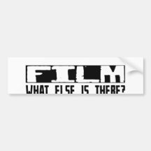Film What Else Is There? Bumper Sticker