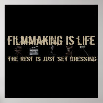 Filmmaking is Life