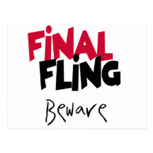 Final Fling Bachelorette Tshirts and Gifts Post Card