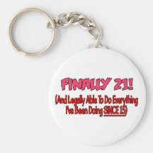 Finally 21! key chain