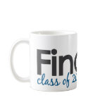 Finally Class of 2011 Coffee Mug