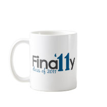 Finally Class of 2011 Coffee Mugs