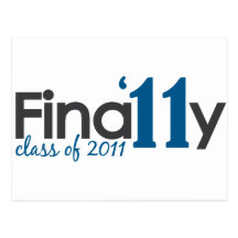 Finally Class of 2011 Post Card