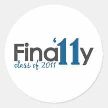 Finally Class of 2011 Round Sticker