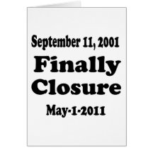 Finally Closure Sept 11 Greeting Cards