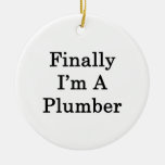 Finally I'm A Plumber Christmas Tree Ornament