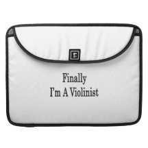 Finally I'm A Violinist Sleeves For MacBooks