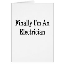 Finally I'm An Electrician
