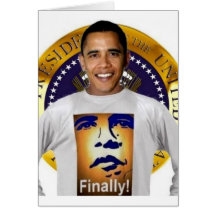 FINALLY PRESIDENT OBAMA HISTORIC INAUGURATION GREETING CARDS