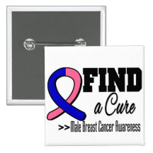 Find a Cure Male Breast Cancer Awareness Pinback Button