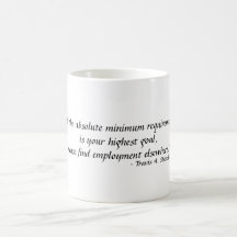 "Find Employment Elsewhere" Mug