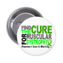 Find The Cure 1 MUSCULAR DYSTROPHY T-Shirts Pinback Buttons