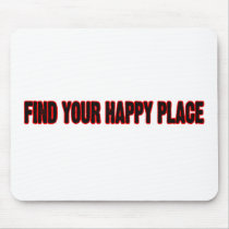Find Your Happy Place