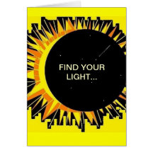 FIND YOUR LIGHT GREETING CARD by Brenda Phillips