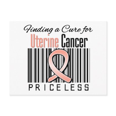 Finding a Cure For Uterine Cancer PRICELESS Post Cards by cancerapparel