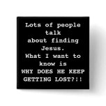 "Finding Jesus" Button