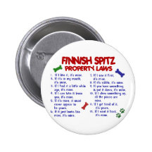 FINNISH SPITZ Property Laws 2 Pinback Button