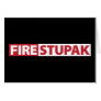 Fire Bart Stupak Greeting Cards