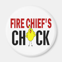 Fire Chief’s Chick Fridge Magnet