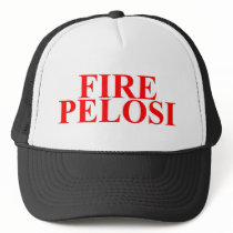 Fire Pelosi Hat