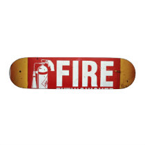 Fire Starter Skate Board