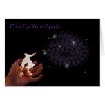 Fire Up Your Spirit Greeting Card