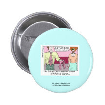 Fired From Victoria Secret Cartoon Button