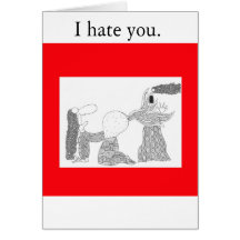 firefart, I hate you. Greeting Cards