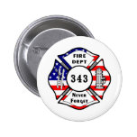 Firefighter 9/11 Never Forget 343 Pinback Button