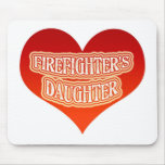 Firefighter's Daughter Mousepad