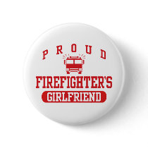 Firefighter's Girlfriend Pinback Button