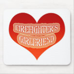 Firefighter's Girlfriend Mousepads