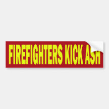 FIREFIGHTERS KICK ASH - BUMPER STICKER