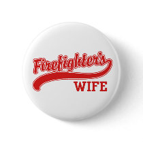 Firefighter's Wife Button