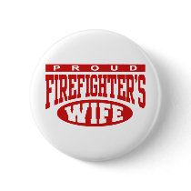 Firefighter's Wife Pinback Button