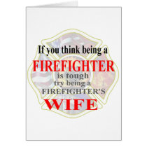 FIREFIGHTERS WIFE- CARD